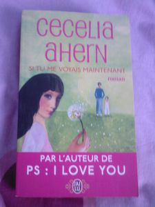 si-tu-me-voyais-maintenant-cecelia-ahern.jpg