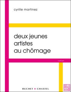 deux artistes au chomage