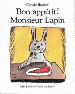 Bon-appetit-monsieur-lapin.jpg