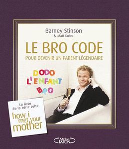 le-bro-code-pour-devenir-un-parent-legendaire.jpg