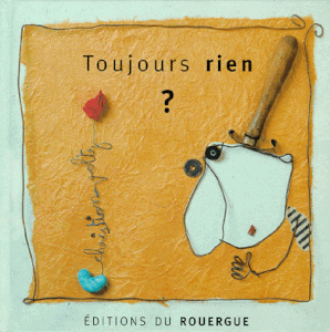 toujours rien
