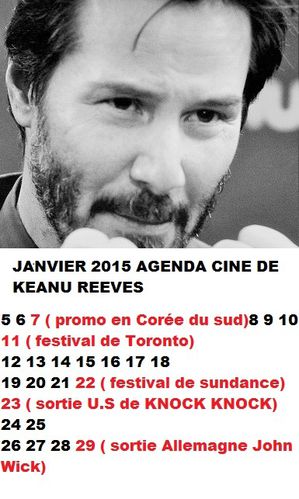 agenda janvier keanu reeves 2015