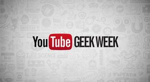 youtube-geek-week.jpg