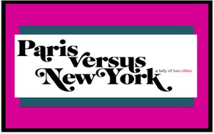 Paris Versus New-York