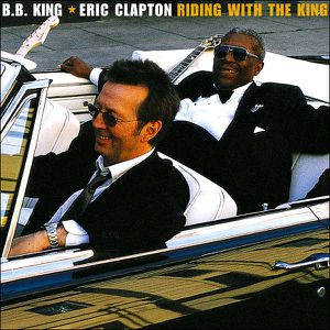 Eric-Clapton-and-B.B.-King-Ridin--With-The-King.jpg