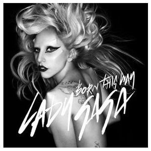 Lady Gaga - Born this way (Single)