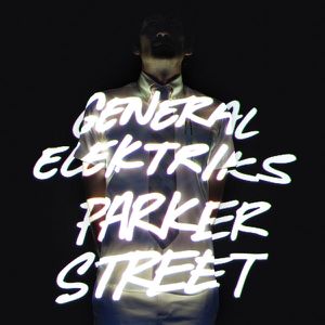 General-Elektriks-Parker-Street-copie-1.jpg