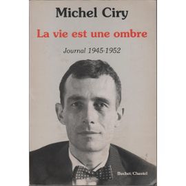 Ciry-Michel-La-Vie-Est-Une-Ombre-Livre-910482991_ML.jpg