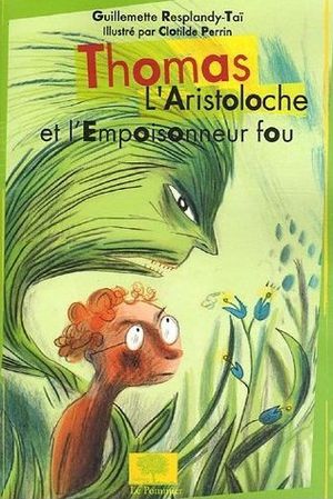 thomas-l-aristoloche-et-l-empoisonneur-fou.jpg