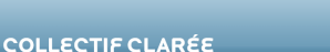 collectif claree