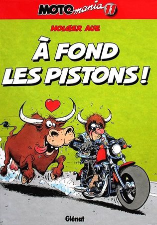 Moto-mania-T.XI-a-fond-les-pistons-1.JPG