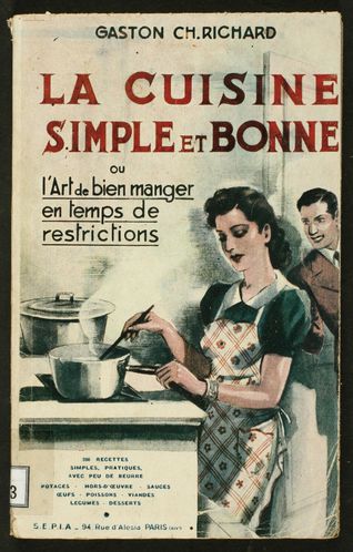 Richard, Gaston-Charles, La cuisine simple et bonne ou l'Ar