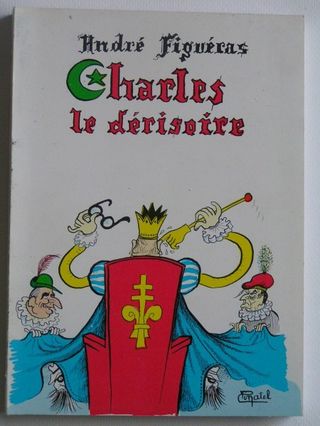 andre-figueras--charles-le-derisoire.jpg