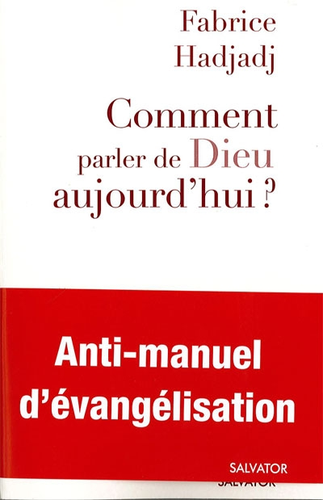COMMENT PARLER DE DIEU AUJOURD´HUI