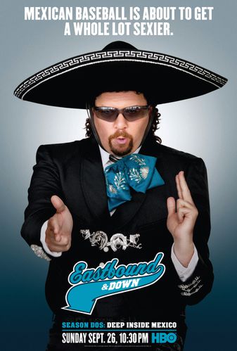 Critictoo-Series-Eastbound-and-Down-poster-season-dos.jpg