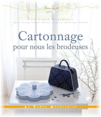 Cartonnage pour nous les Brodeuses