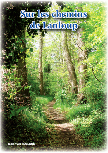 SUR LES CHEMINS DE LANLOUP