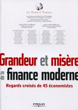 « Grandeur et misère de la finance moderne » de « Le c