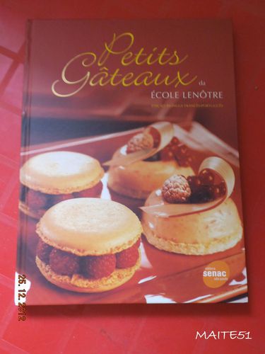 Livre-recetres-Lenotre-franco-bresilien-Seb-Noel-2012.JPG
