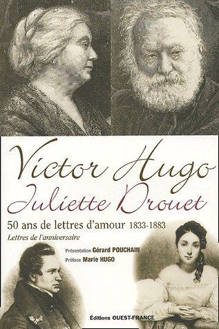 victor-hugo-juliette-drouet-50-lettres-d-amour-1833-1883-le