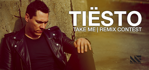 Tiësto Take me remix contest concours de remix !