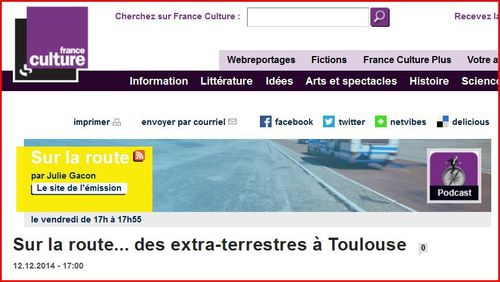 France Culture : "Sur la route... des extra-terrestres à Toulouse"