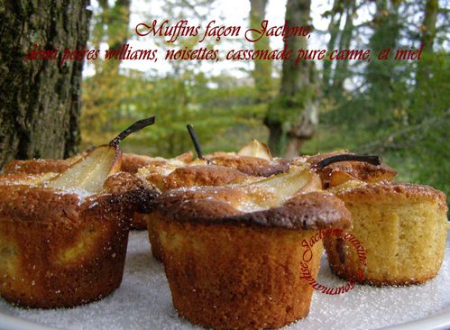 Muffins façon Jaclyne, demi poires williams, noisettes, cassonade pure canne, et miel Jaclyne cuisine et gourmandise