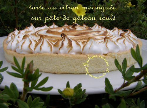 Tarte au citron meringuée sur base de gâteau roulé ♥ Fondant en bouche, vous allez l'adorer ♥ Jaclyne cuisine et gourmandise