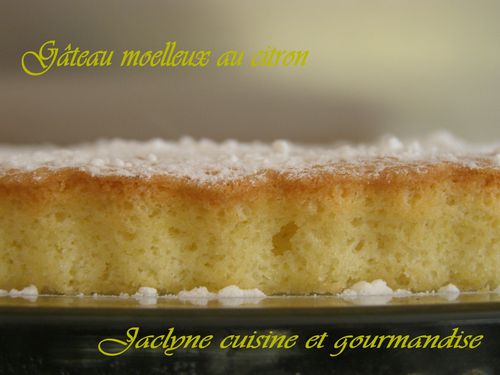 Gâteau moelleux au citron Jaclyne cuisine et gourmandise