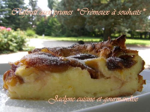 Clafouti aux prunes du verger Jaclyne cuisine et gourmandise