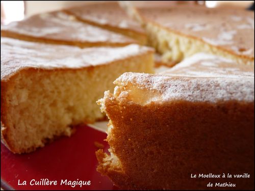 Moelleux à la vanille de Mathieu