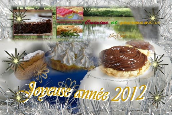 MEILLEURS VOEUX 2012 JACLYNE CUISINE ET GOURMANDISE