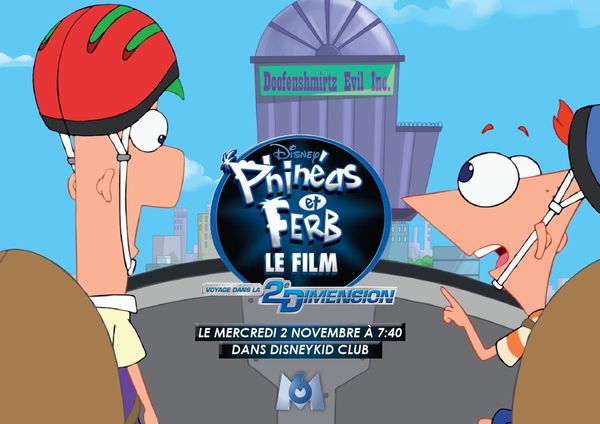 Phinéas Et Ferb Le Film Voyage Dans La 2ème Dimension Diffusé Sur M6 Le Zapping Du Paf