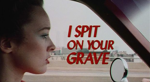 I Spit on Your Grave - générique