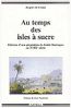 Au Temps des Isles à Sucre