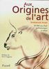 anati-aux-origines-de-l'art